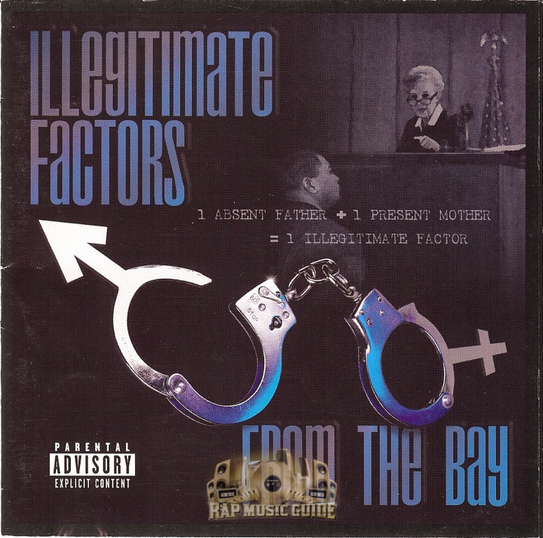 Illegitimate Factors - From The Bay: CD | Rap Music Guide